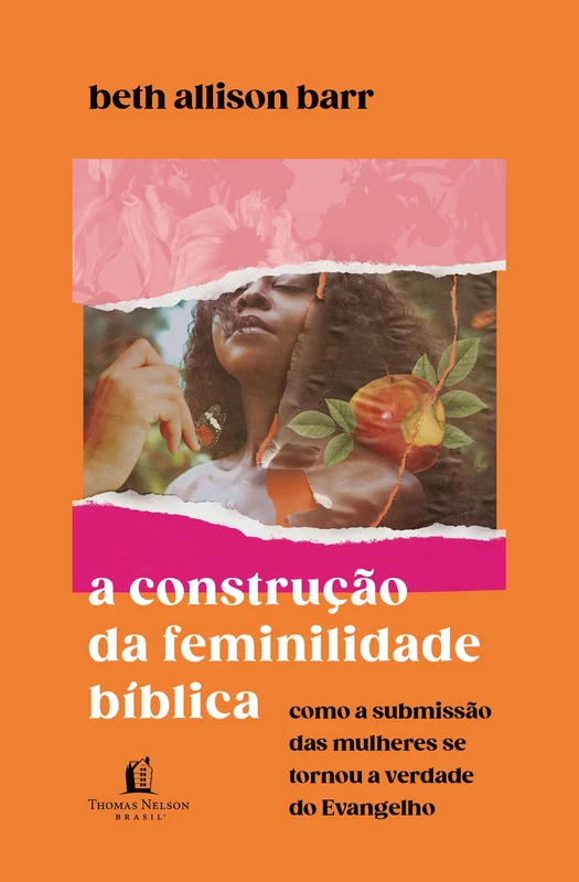 A construção da feminilidade bíblica E-book