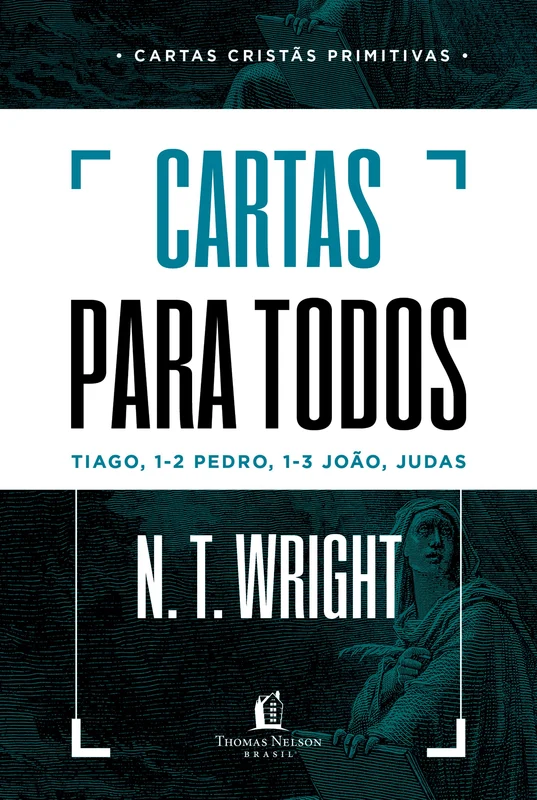 Cartas cristãs primitivas para todos E-book