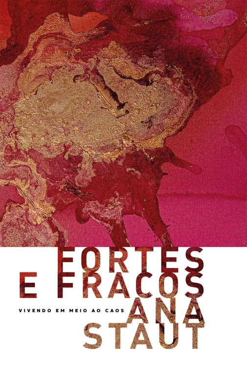 Fortes e fracos E-book