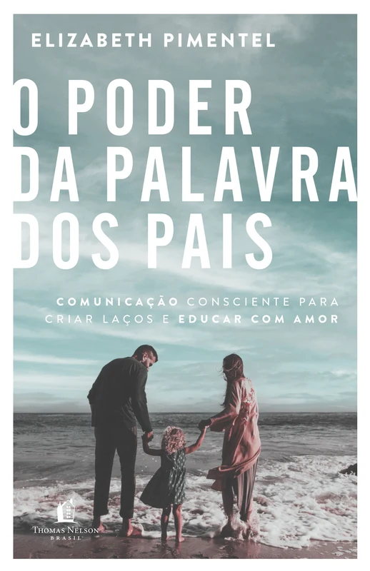O poder da palavra dos pais E-book