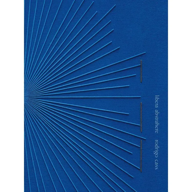RODRIGO CASS - LIBERA ABSTRAHERE