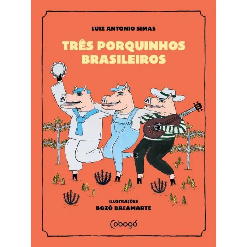 TRÊS PORQUINHOS BRASILEIROS