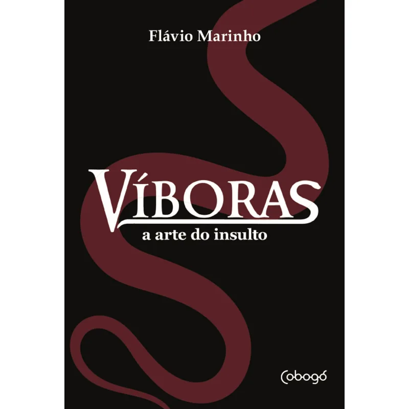 Víboras: a Arte do Insulto