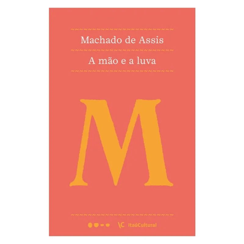 A MÃO E A LUVA - VOL. 10