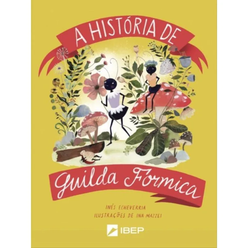 A HISTÓRIA DE GUILDA FORMICA