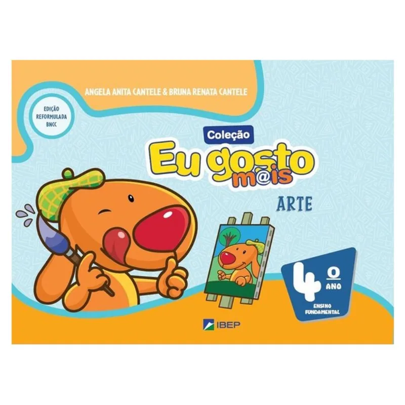 EU GOSTO M@IS ARTE 4º ANO