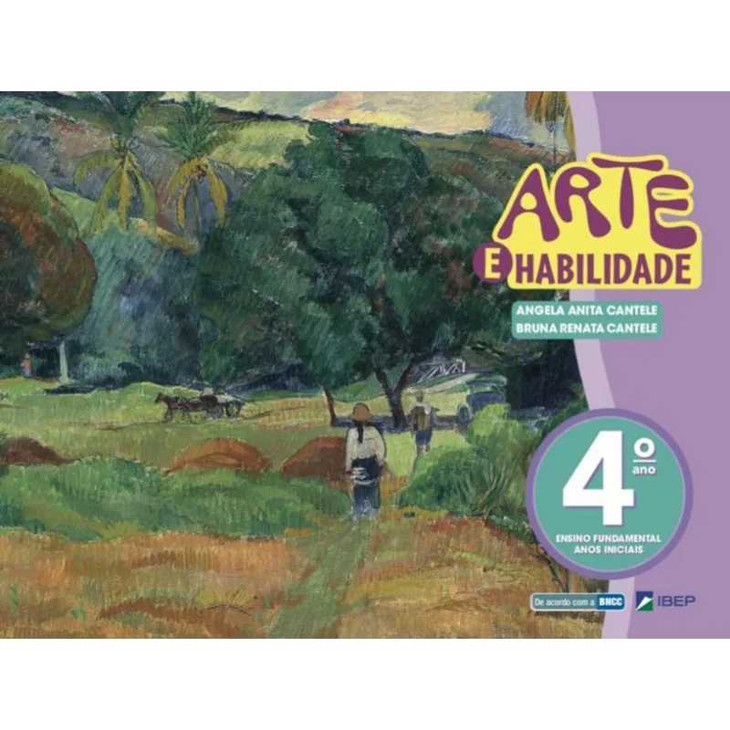 ARTE E HABILIDADE 4º ANO