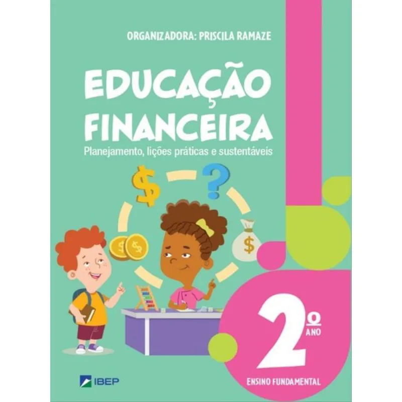 EDUCAÇÃO FINANCEIRA 2º ANO