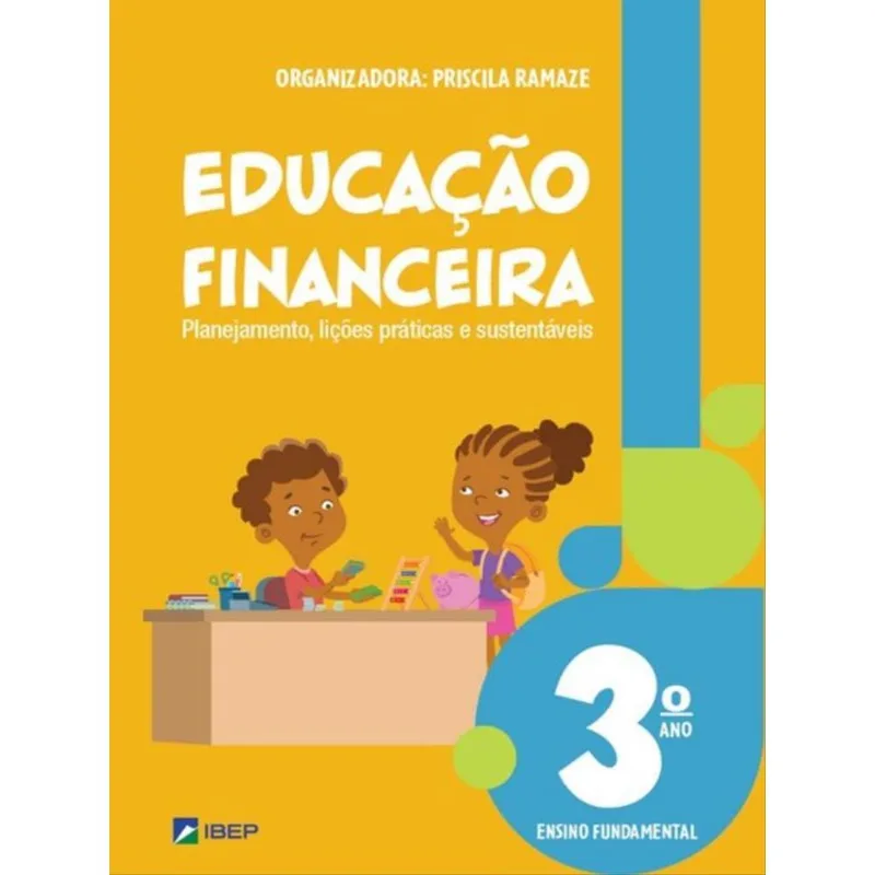 EDUCAÇÃO FINANCEIRA 3º ANO