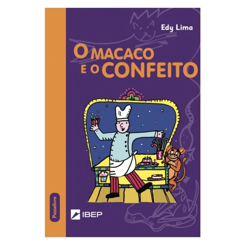 O MACACO E O CONFEITO