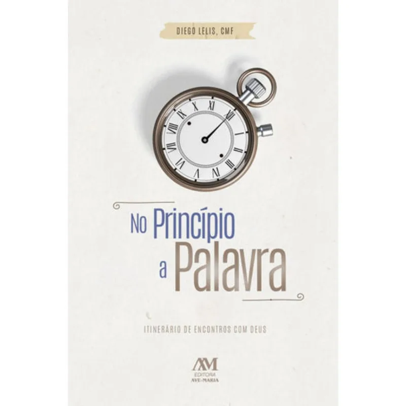 NO PRINCÍPIO A PALAVRA