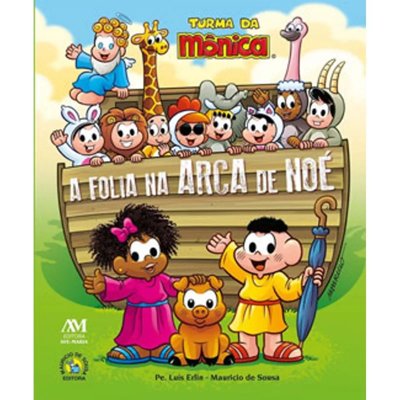 A FOLIA NA ARCA DE NOÉ - TURMA DA MÔNICA