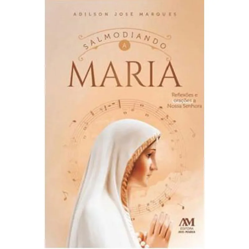 SALMODIANDO A MARIA