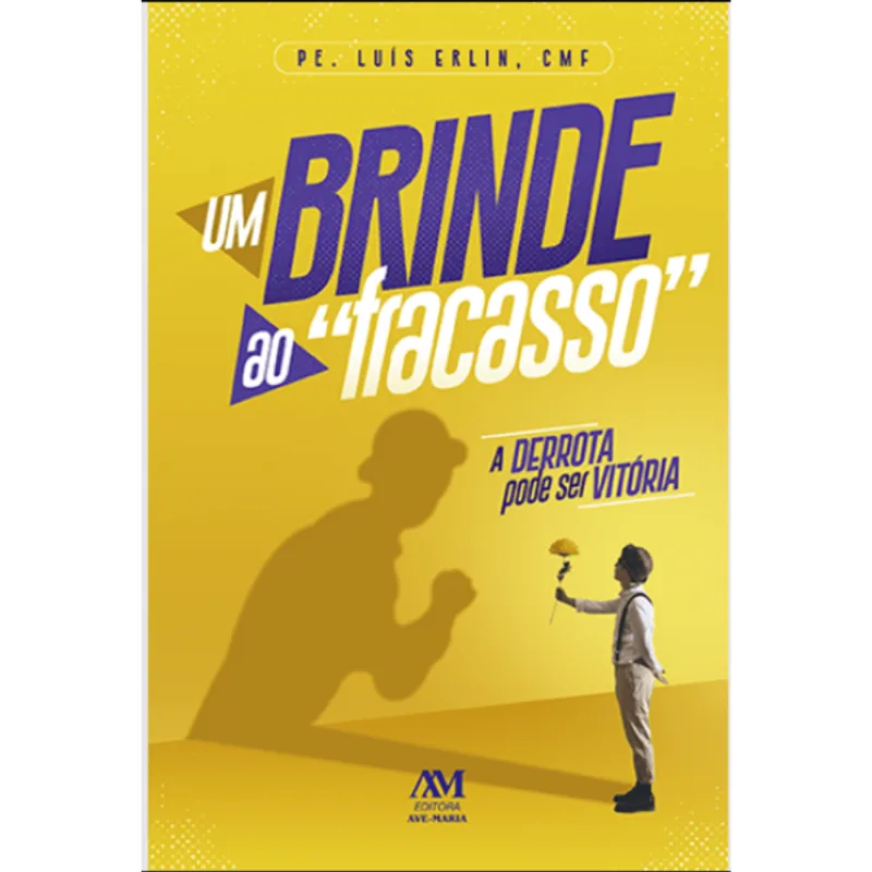 UM BRINDE AO FRACASSO