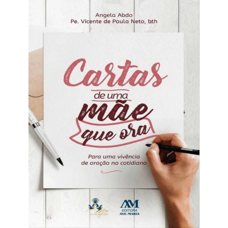 CARTAS DE UMA MÃE QUE ORA