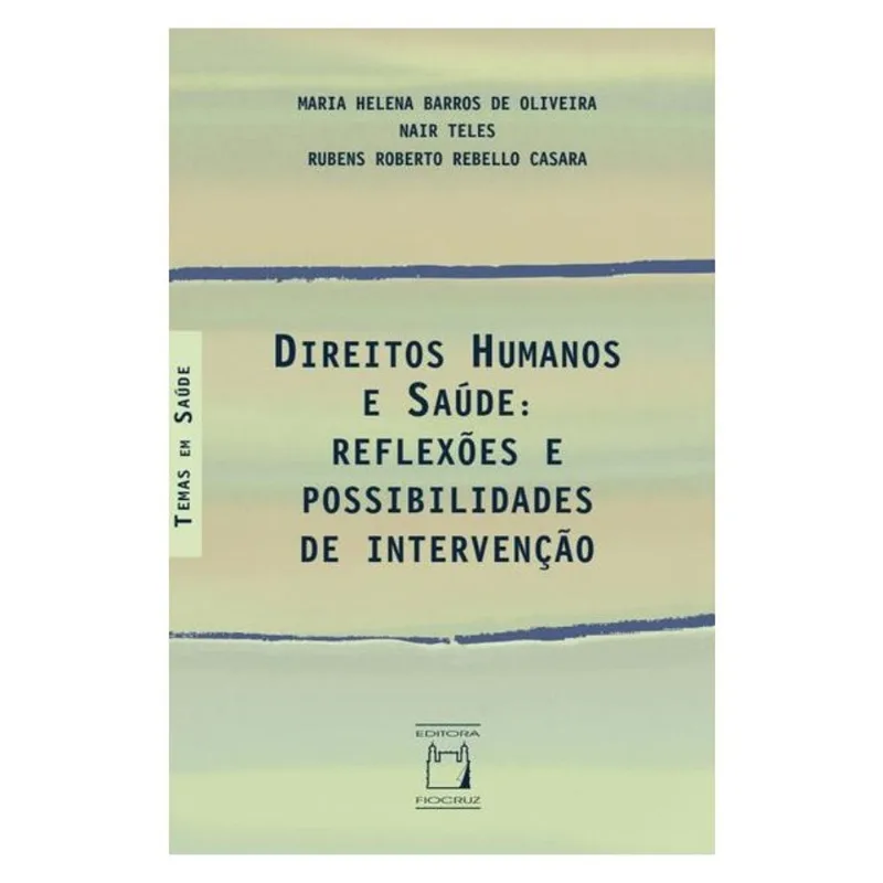 DIREITOS HUMANOS E SAÚDE