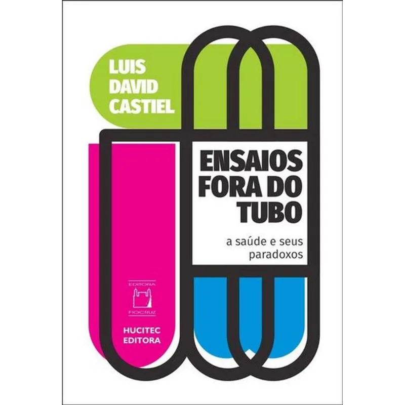 ENSAIOS FORA DO TUBO