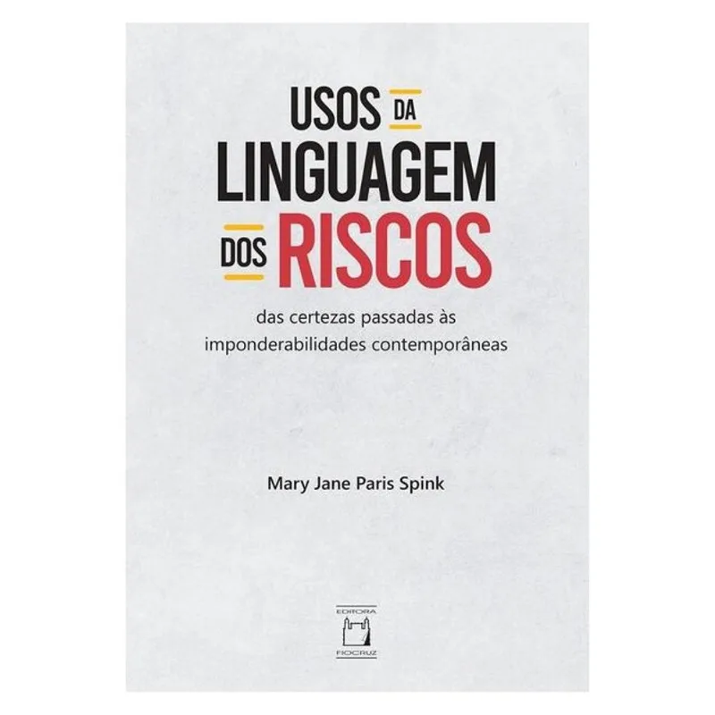 USOS DA LINGUAGEM DOS RISCOS