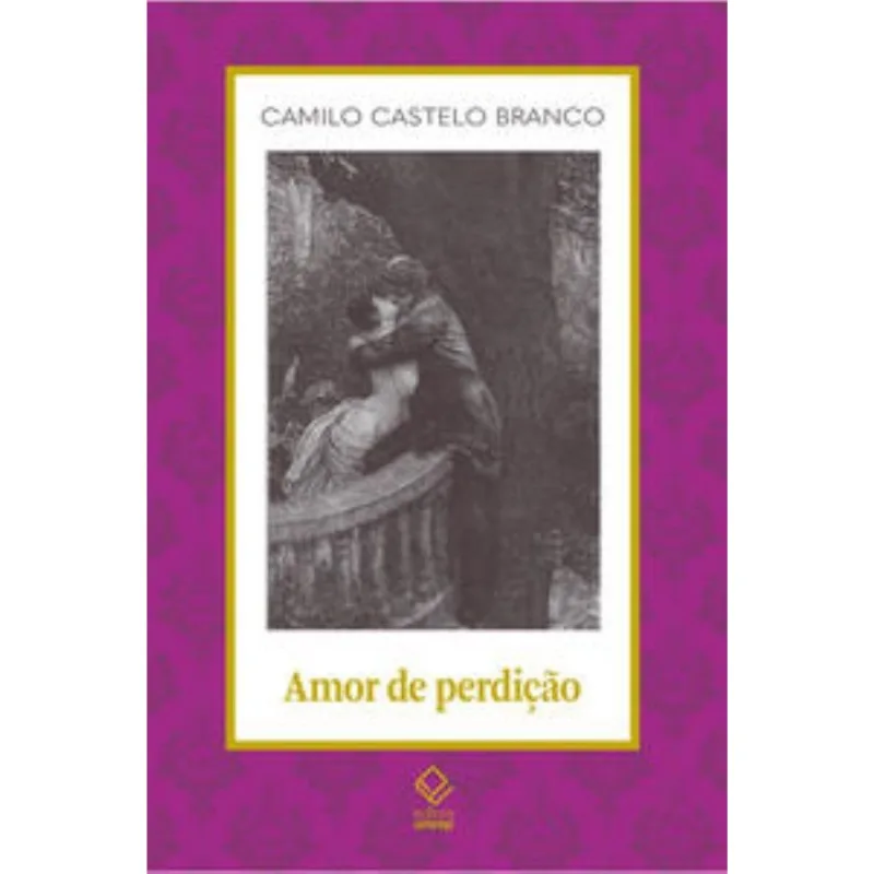 Amor De Perdição: Memórias D?uma Família