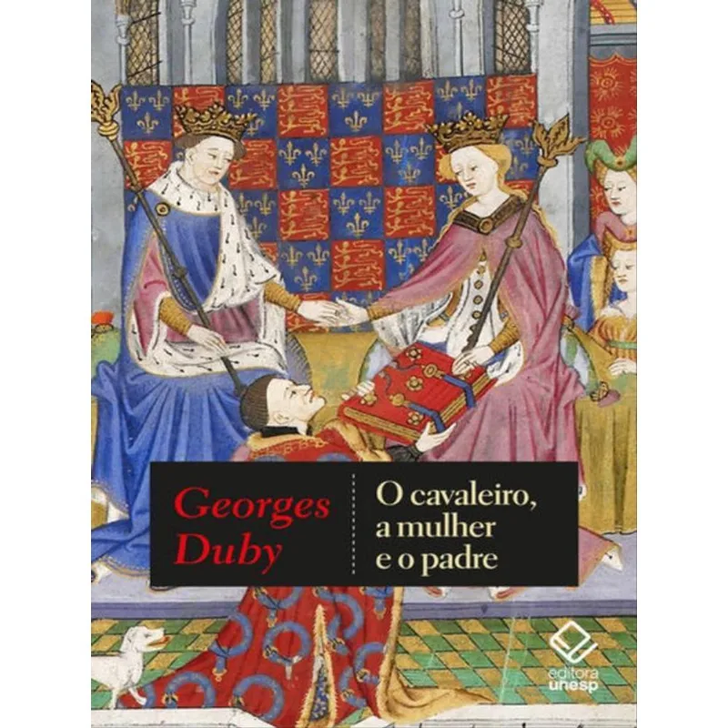 O CAVALEIRO, A MULHER E O PADRE