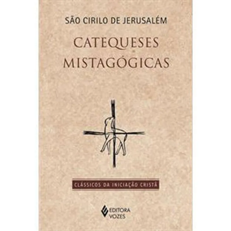 CATEQUESES MISTAGÓGICAS