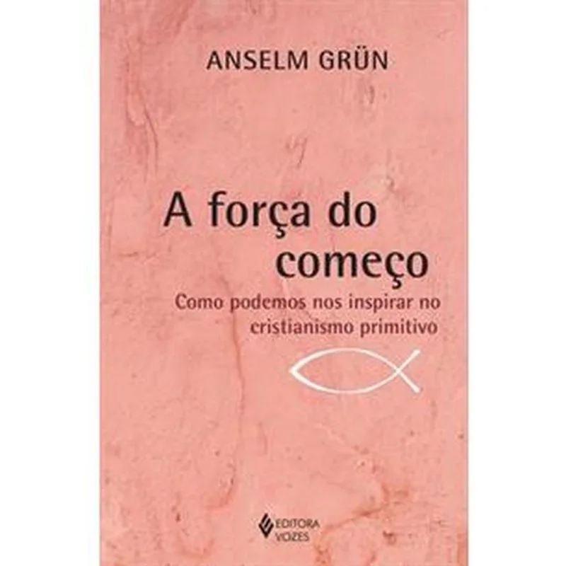 A FORÇA DO COMEÇO
