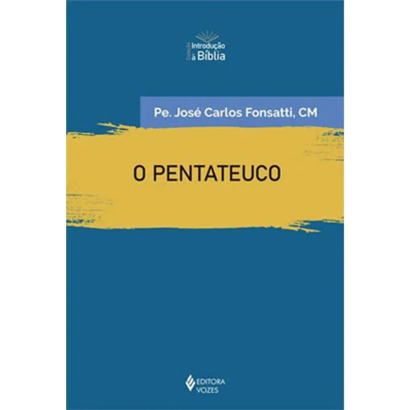 O PENTATEUCO