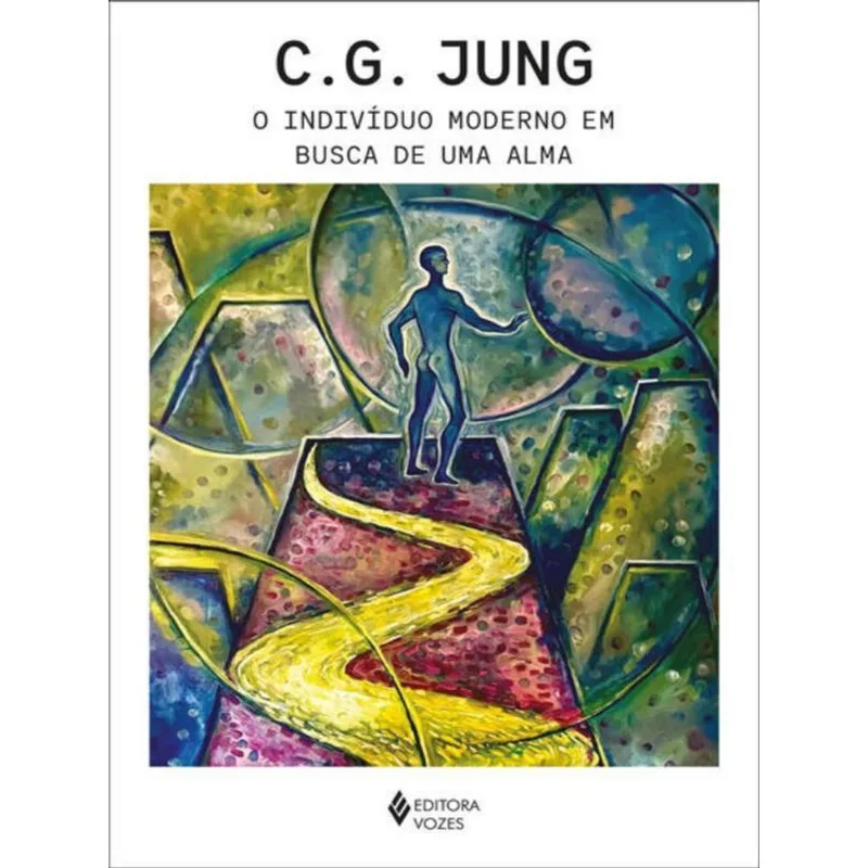 O INDIVÍDUO MODERNO EM BUSCA DE UMA ALMA
