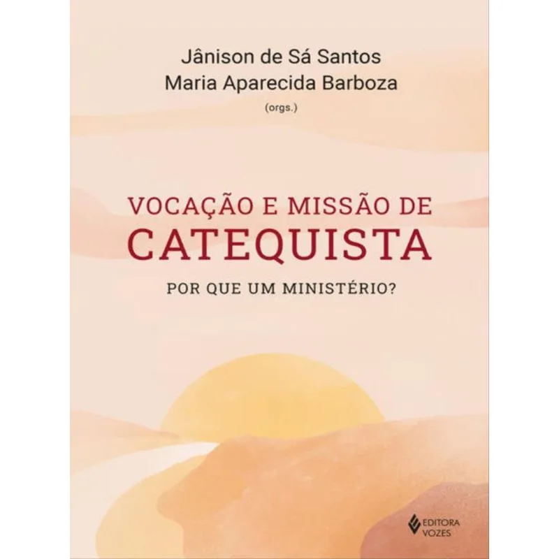 VOCAÇÃO E MISSÃO DE CATEQUISTA