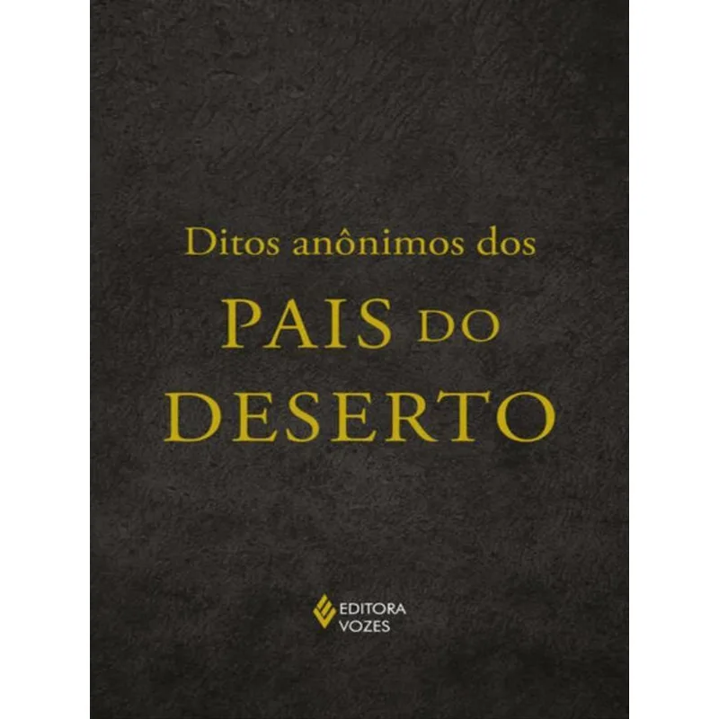 DITOS ANÔNIMOS DOS PAIS DO DESERTO
