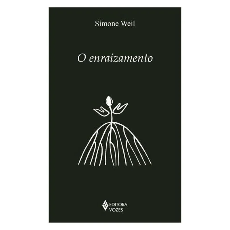O ENRAIZAMENTO