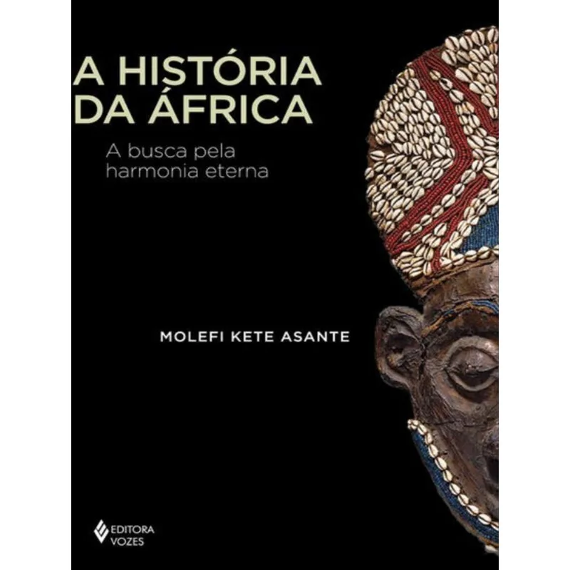 A HISTÓRIA DA ÁFRICA
