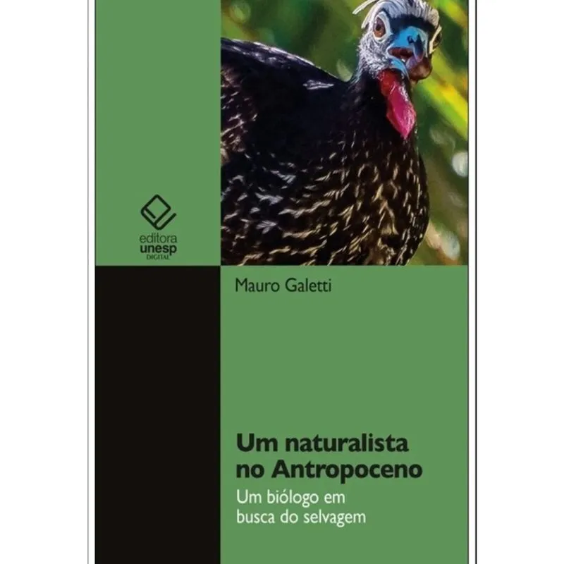 Um naturalista no Antropoceno.