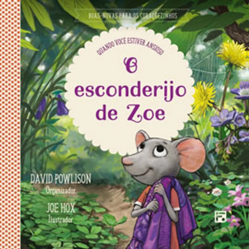 O ESCONDERIJO DE ZOE