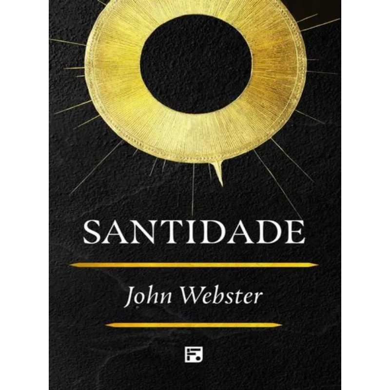 SANTIDADE - JOHN WEBSTER