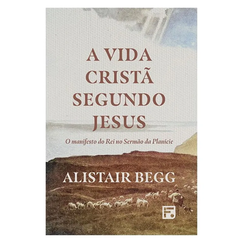 A VIDA CRISTÃ SEGUNDO JESUS