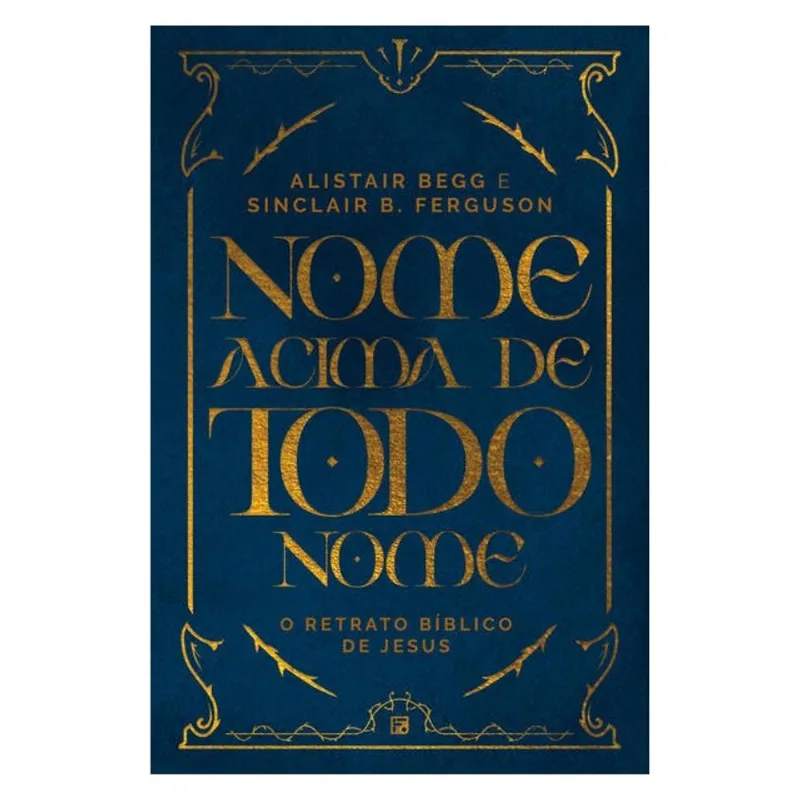 NOME ACIMA DE TODO NOME