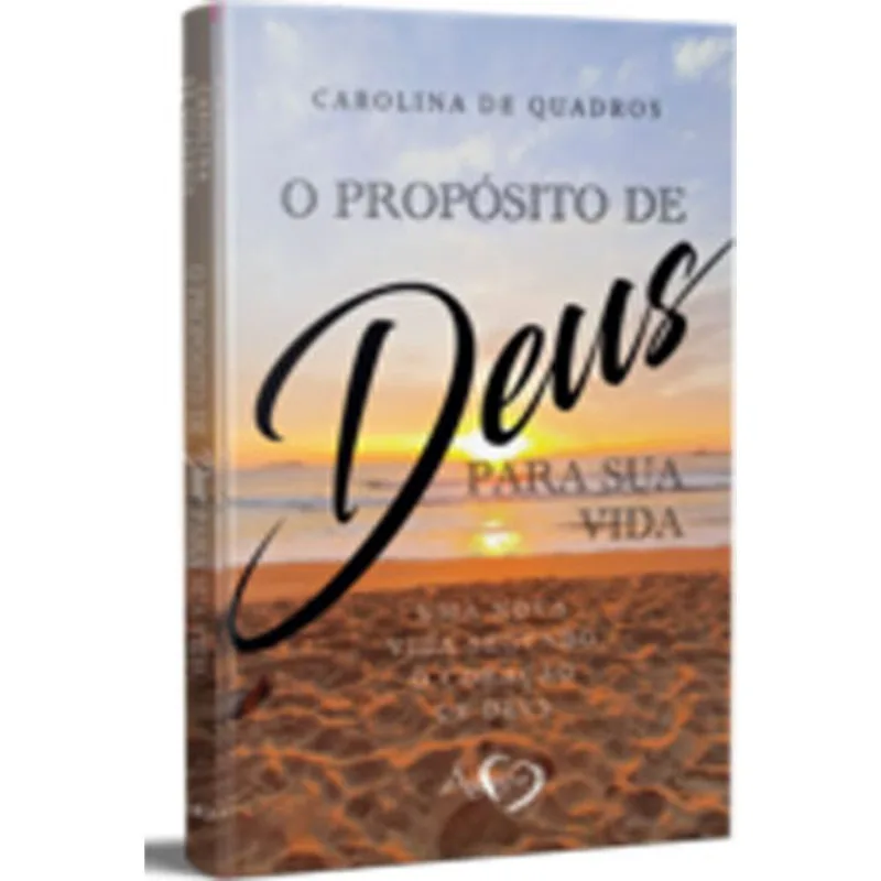 O PROPÓSITO DE DEUS PARA SUA VIDA