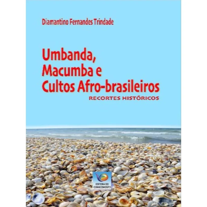 UMBANDA, MACUMBA E CULTOS AFRO-BRASILEIROS