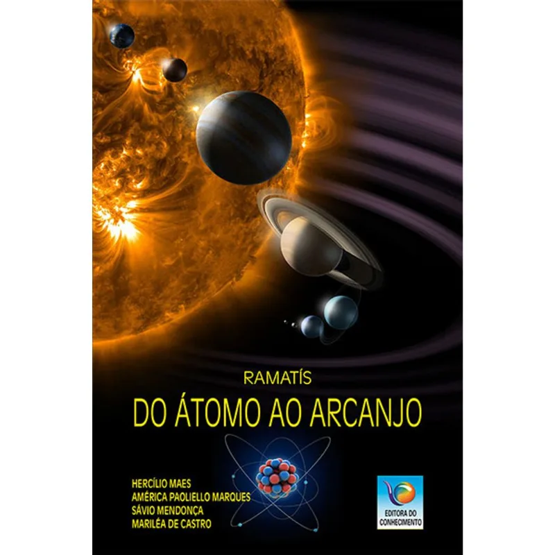 DO ÁTOMO AO ARCANJO