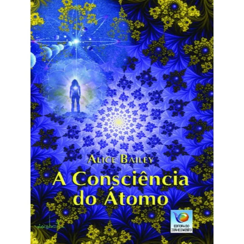A CONSCIÊNCIA DO ÁTOMO