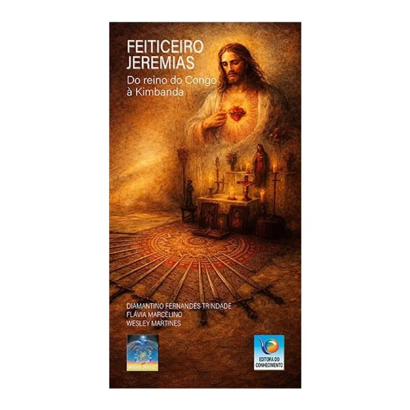 FEITICEIRO JEREMIAS - DO REINO DO CONGO À KIMBANDA