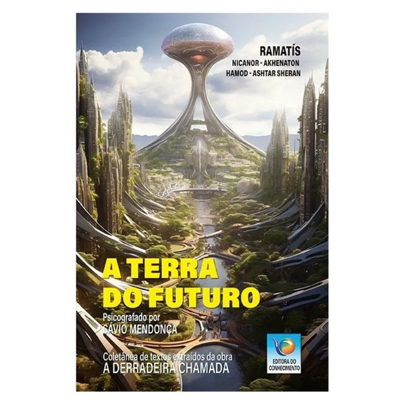 A TERRA DO FUTURO