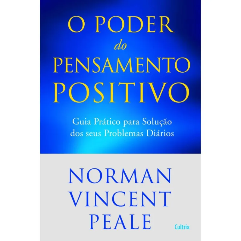 Livro Poder do Pensamento Positivo - Cultrix