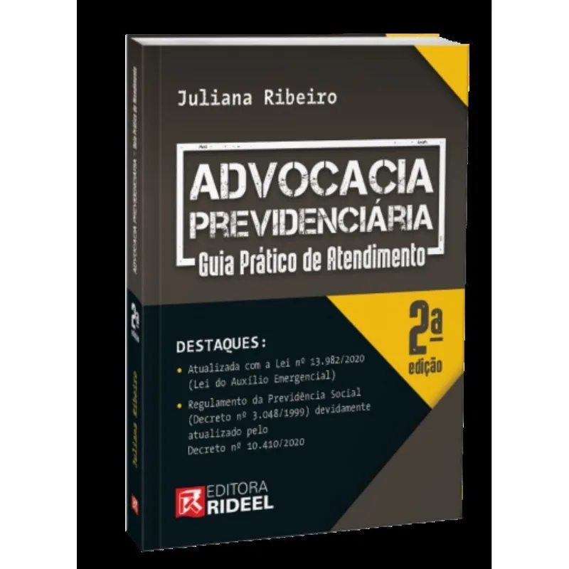 Advocacia Previdenciária - Guia Prático De Atendimento