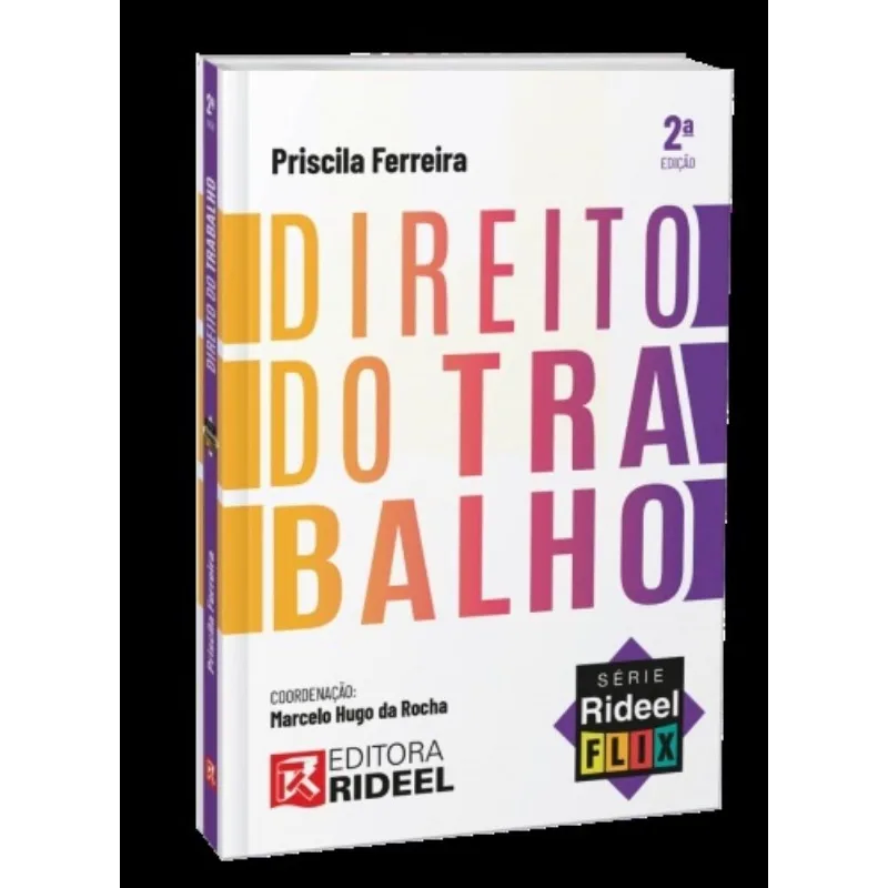 Direito Do Trabalho - Série Rideel Flix - Temporada 1 - 2ª Edição 2022