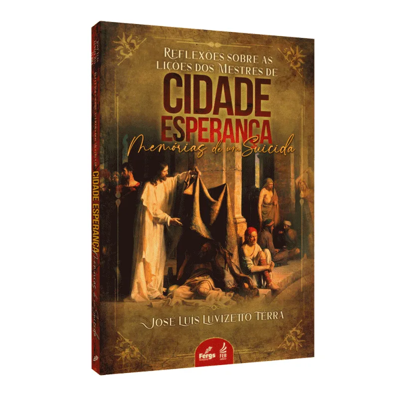 Reflexões Sobre As Lições Dos Mestres De Cidade Esperança – Memórias De Um Suicida