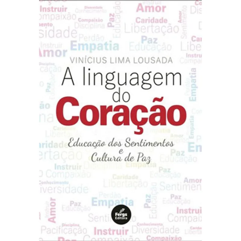 A LINGUAGEM DO CORAÇÃO