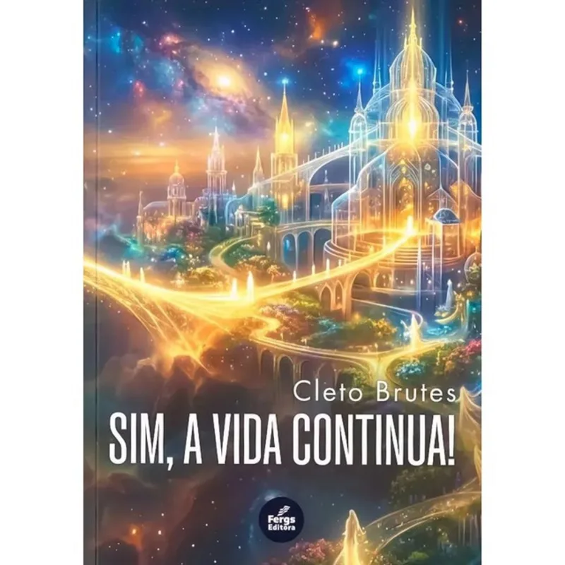SIM, A VIDA CONTINUA