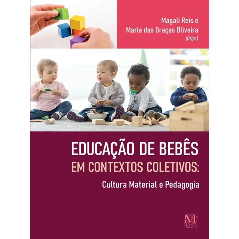 EDUCAÇÃO DE BEBÊS EM CONTEXTOS COLETIVOS